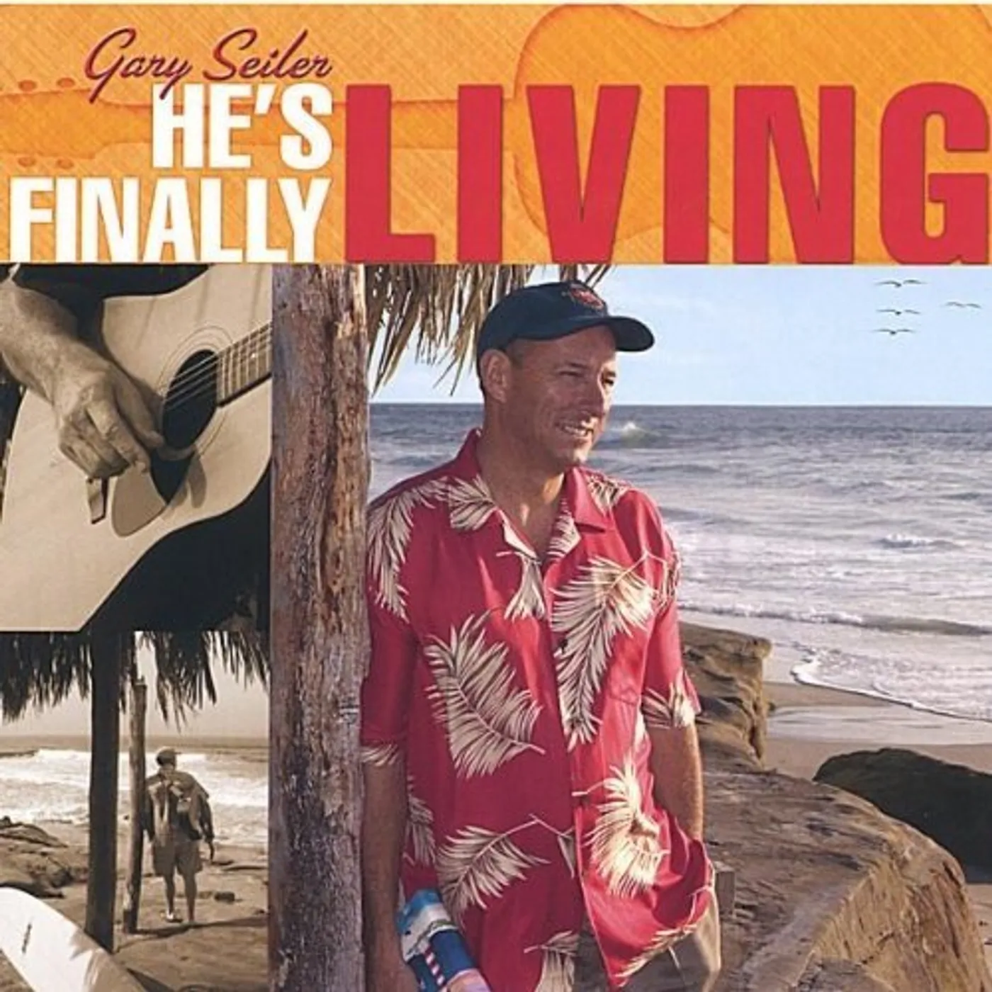Gary Seiler HES FINALLY LIVING CD