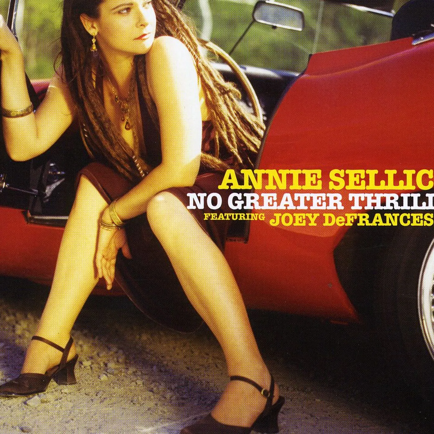 Annie Sellick NO GREATER THRILL CD