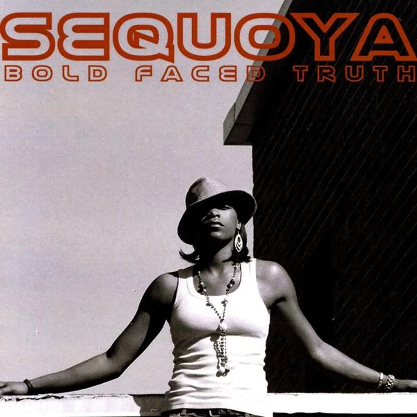 Sequoya BOLD FACED TRUTH CD