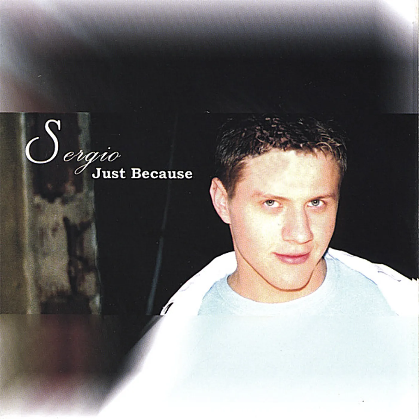 Sergio JUST BECAUSE CD