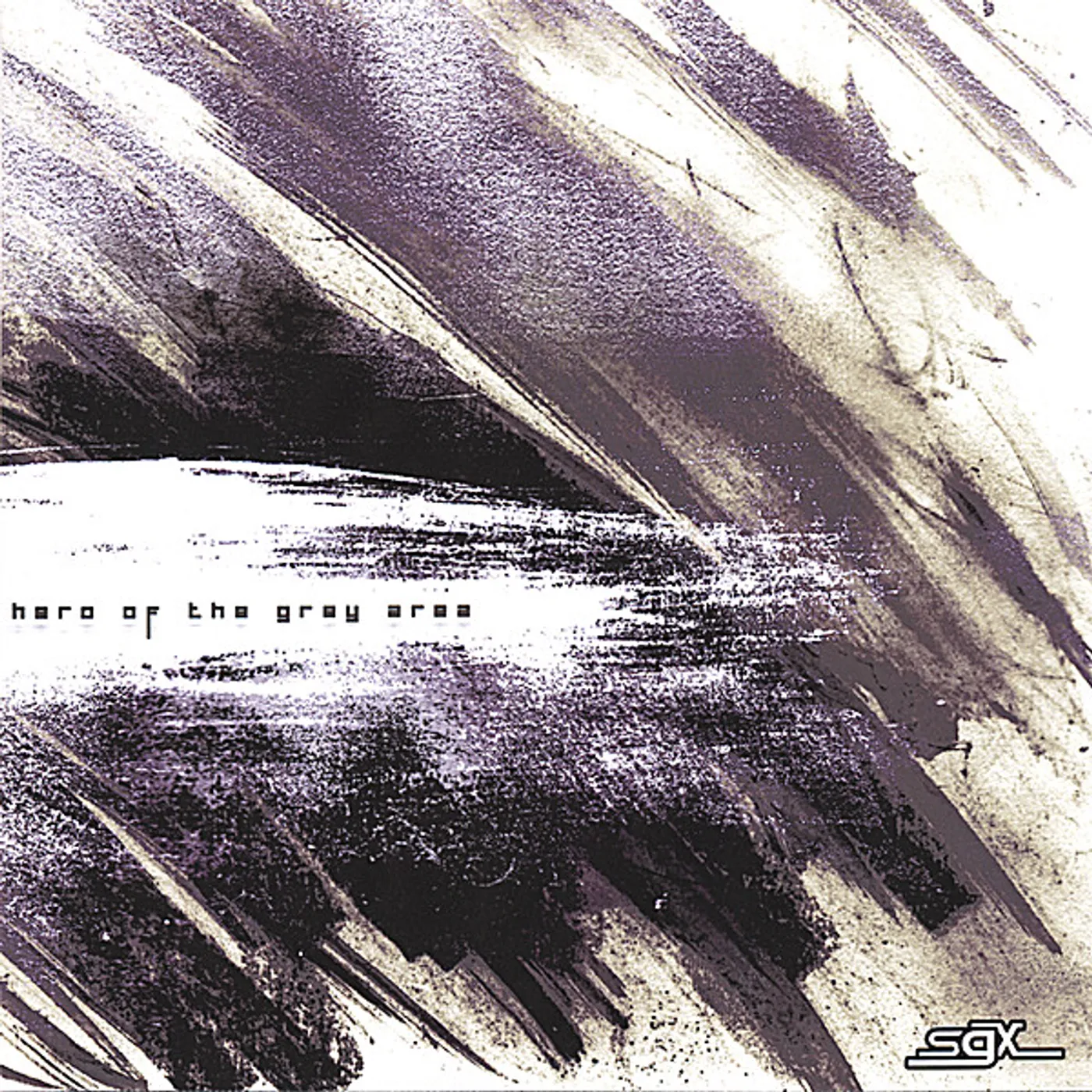 SGX HERO OF THE GREY AREA CD