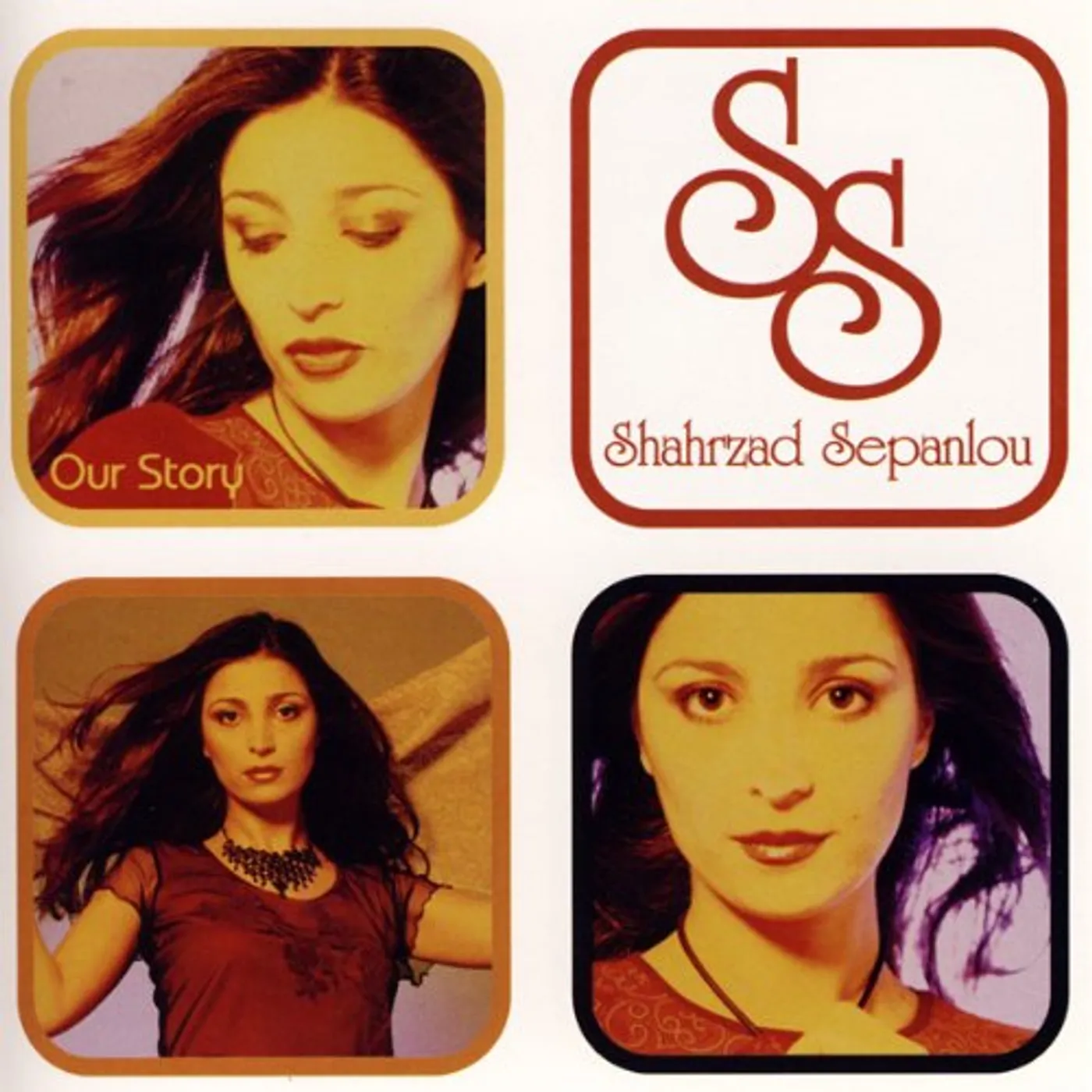 Shahrzad Sepanlou OUR STORY CD
