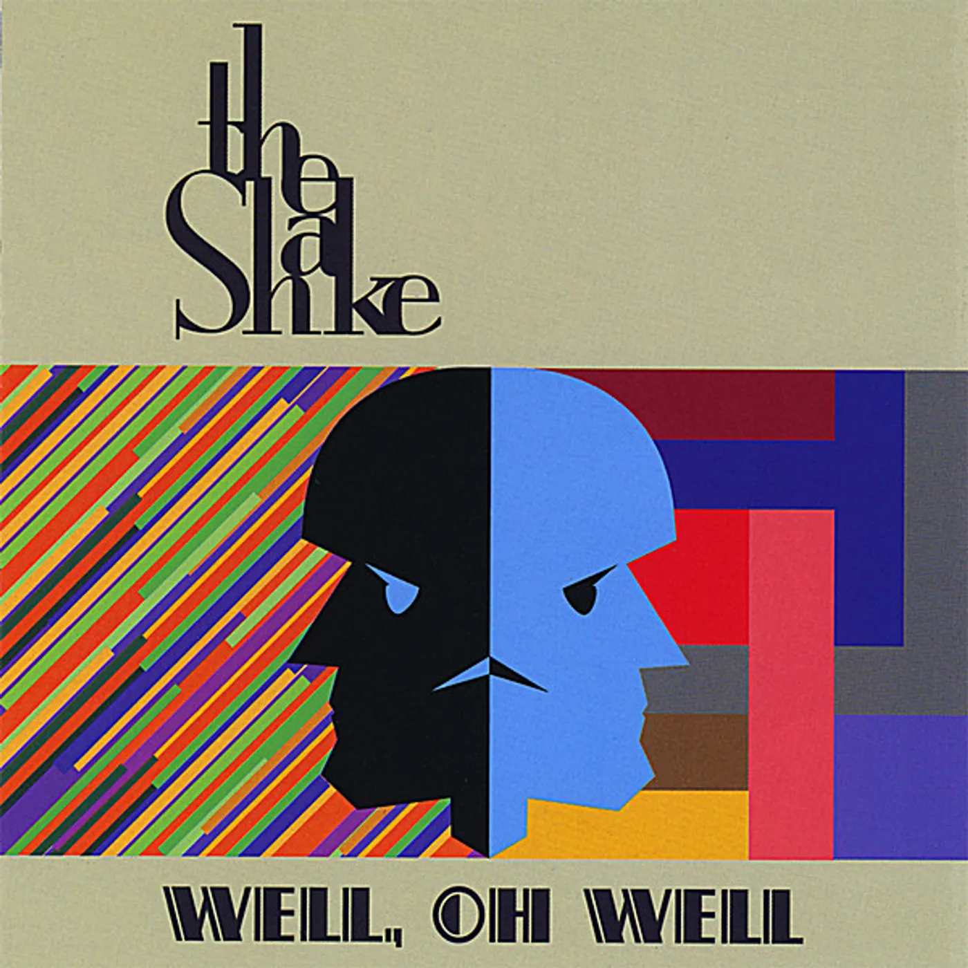 The Shake WELL OH WELL CD