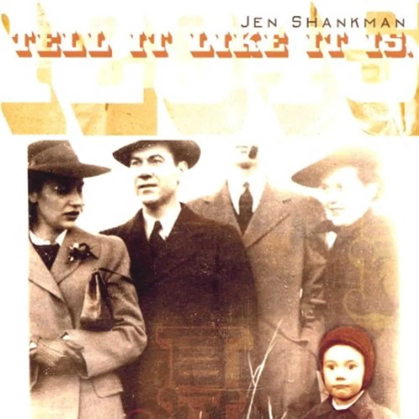 Jen Shankman TELL IT LIKE IT IS CD