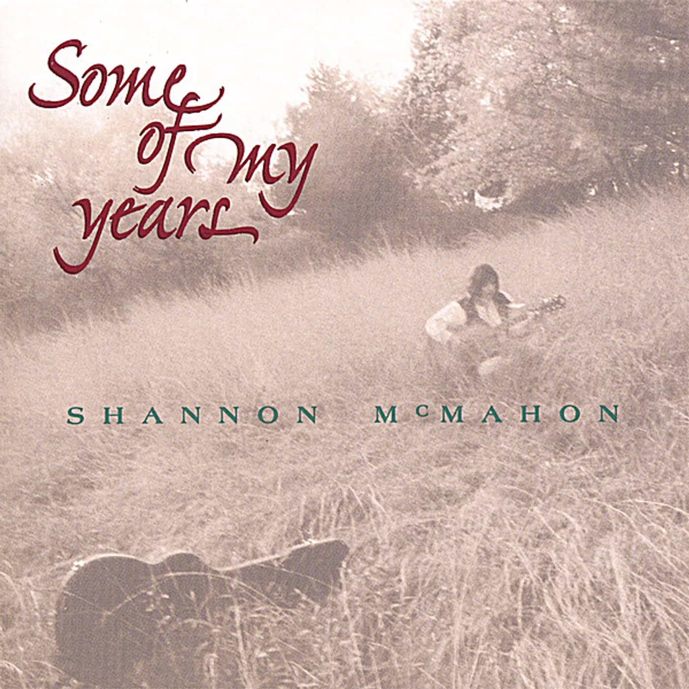 Shannon McMahon SOME OF MY YEARS CD