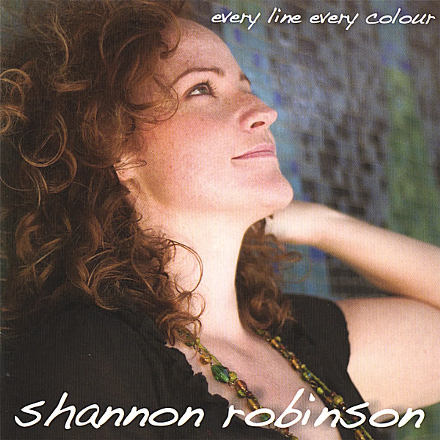 Shannon Robinson EVERY LINE EVERY COLOUR CD