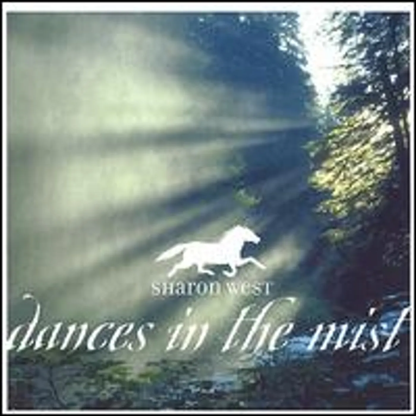 Sharon West DANCES IN THE MIST CD