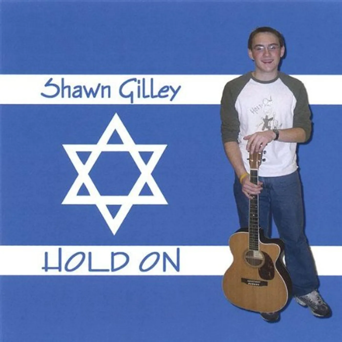 Shawn Gilley HOLD ON CD