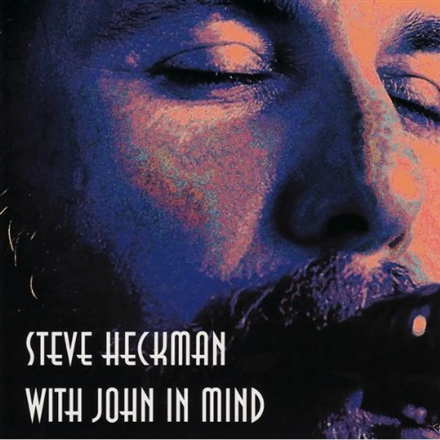 Steve Heckman WITH JOHN IN MIND CD