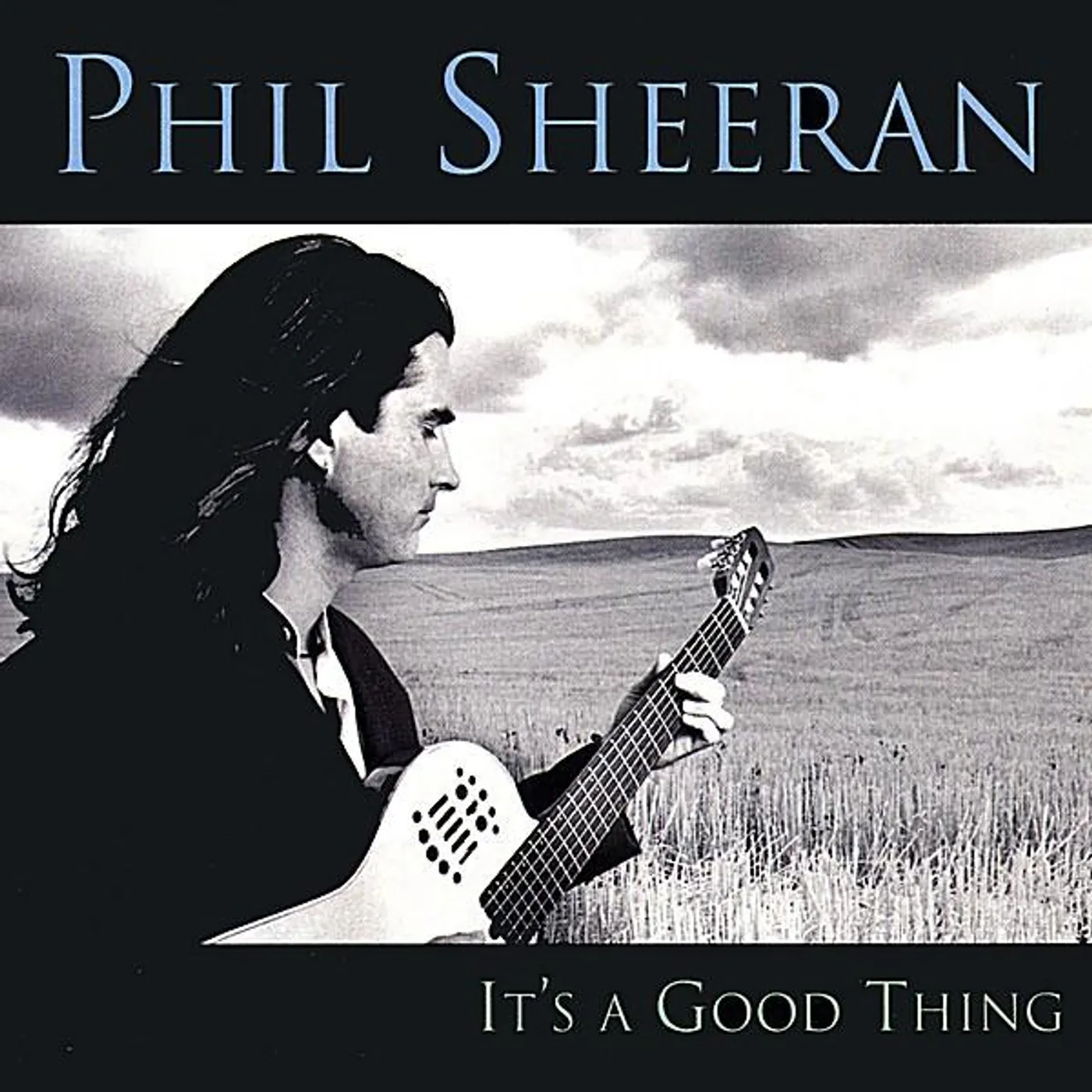 Phil Sheeran IT'S A GOOD THING CD