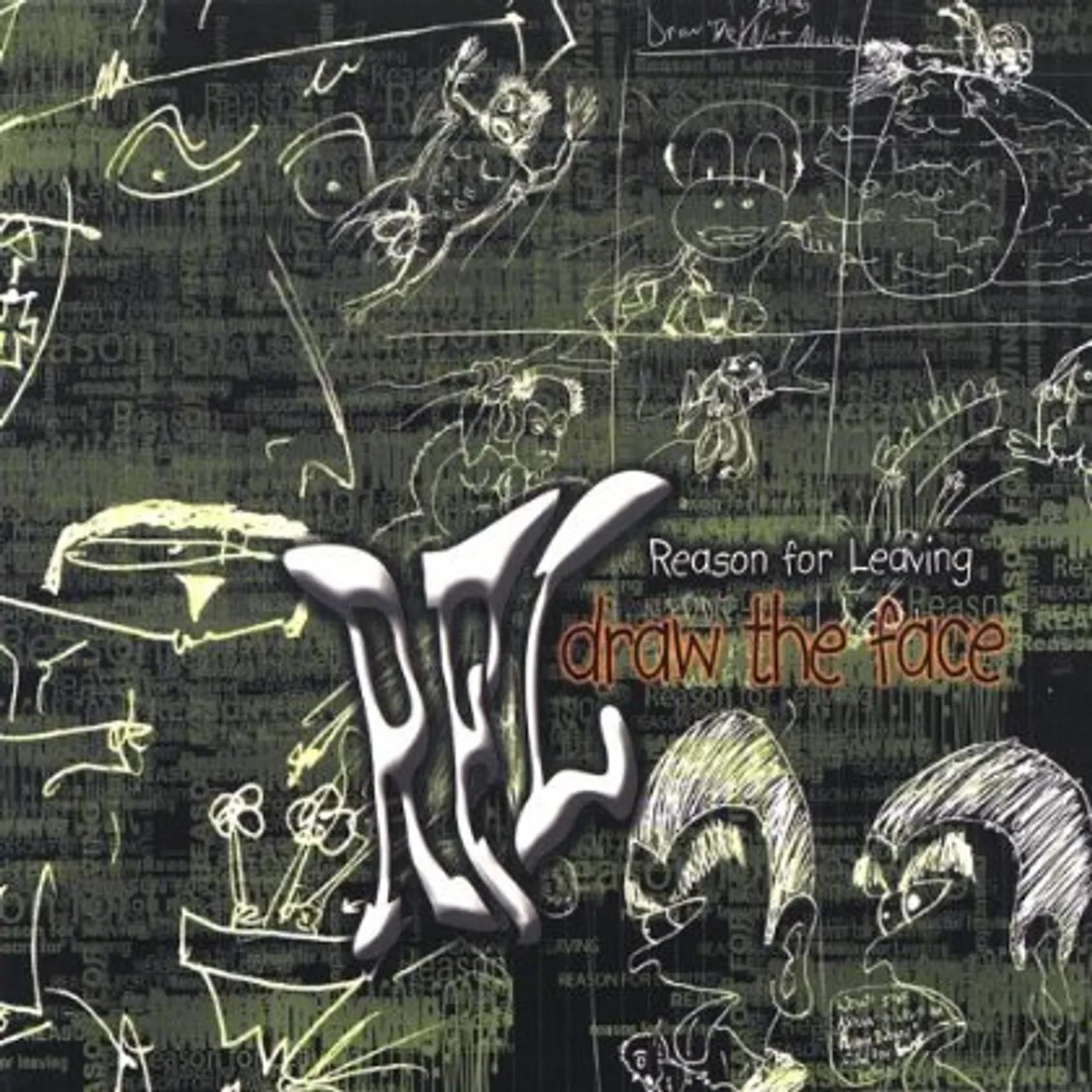 Reason for Leaving DRAW THE FACE CD
