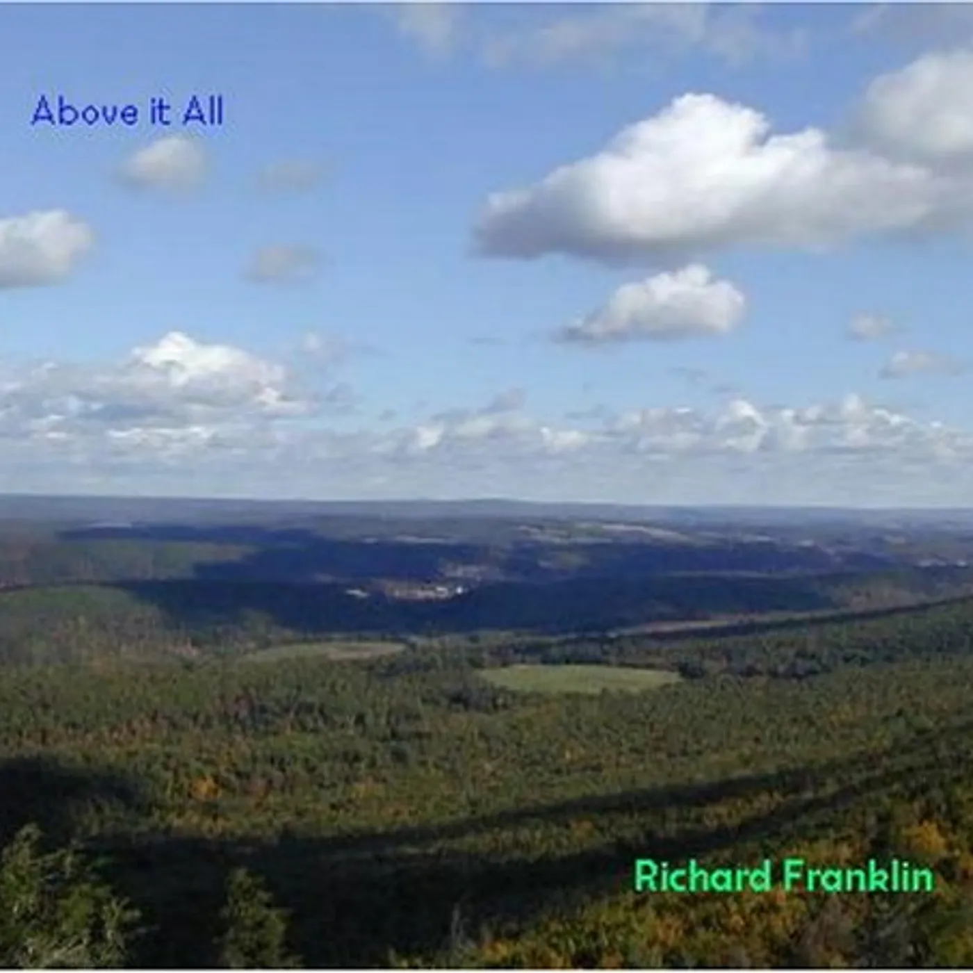 Richard Franklin ABOVE IT ALL CD