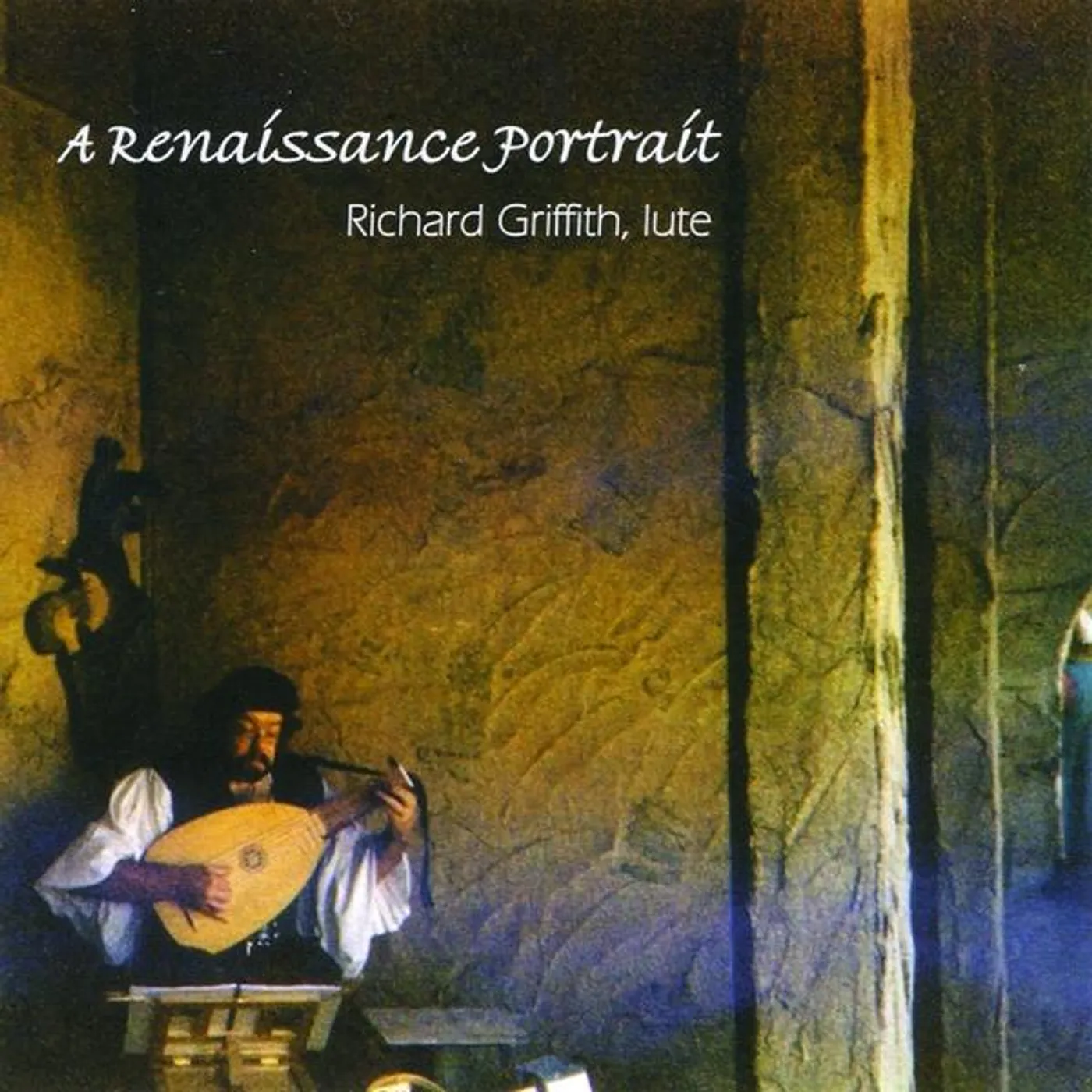 Richard Griffith RENAISSANCE PORTRAIT CD