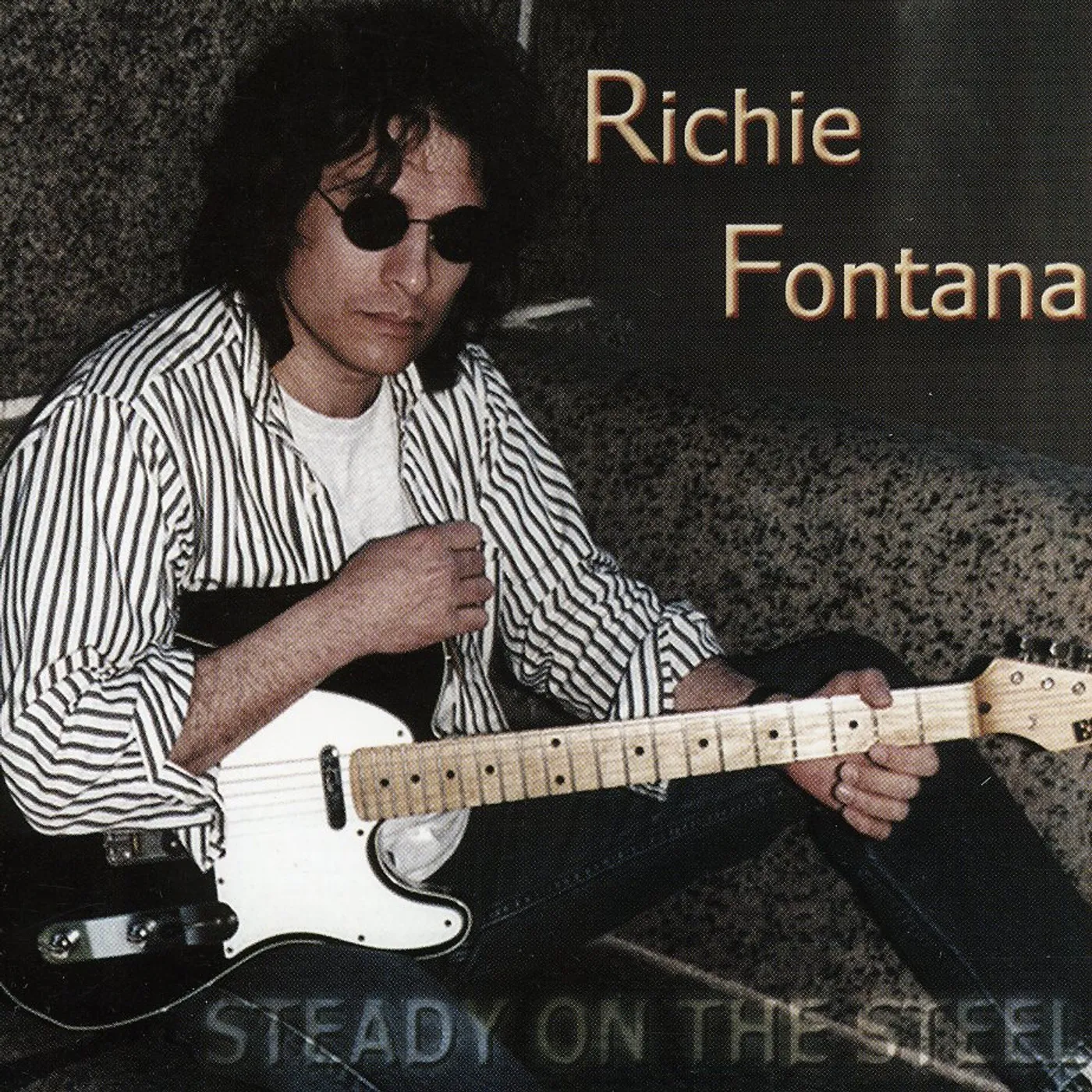 Richie Fontana STEADY ON THE STEEL CD