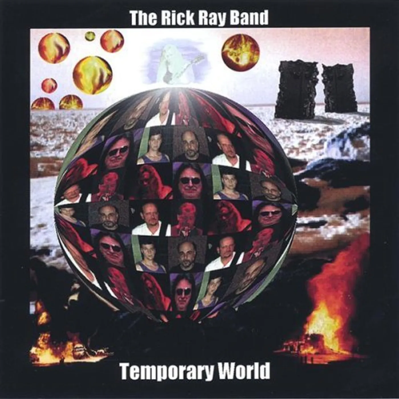 The Rick Ray Band TEMPORARY WORLD CD