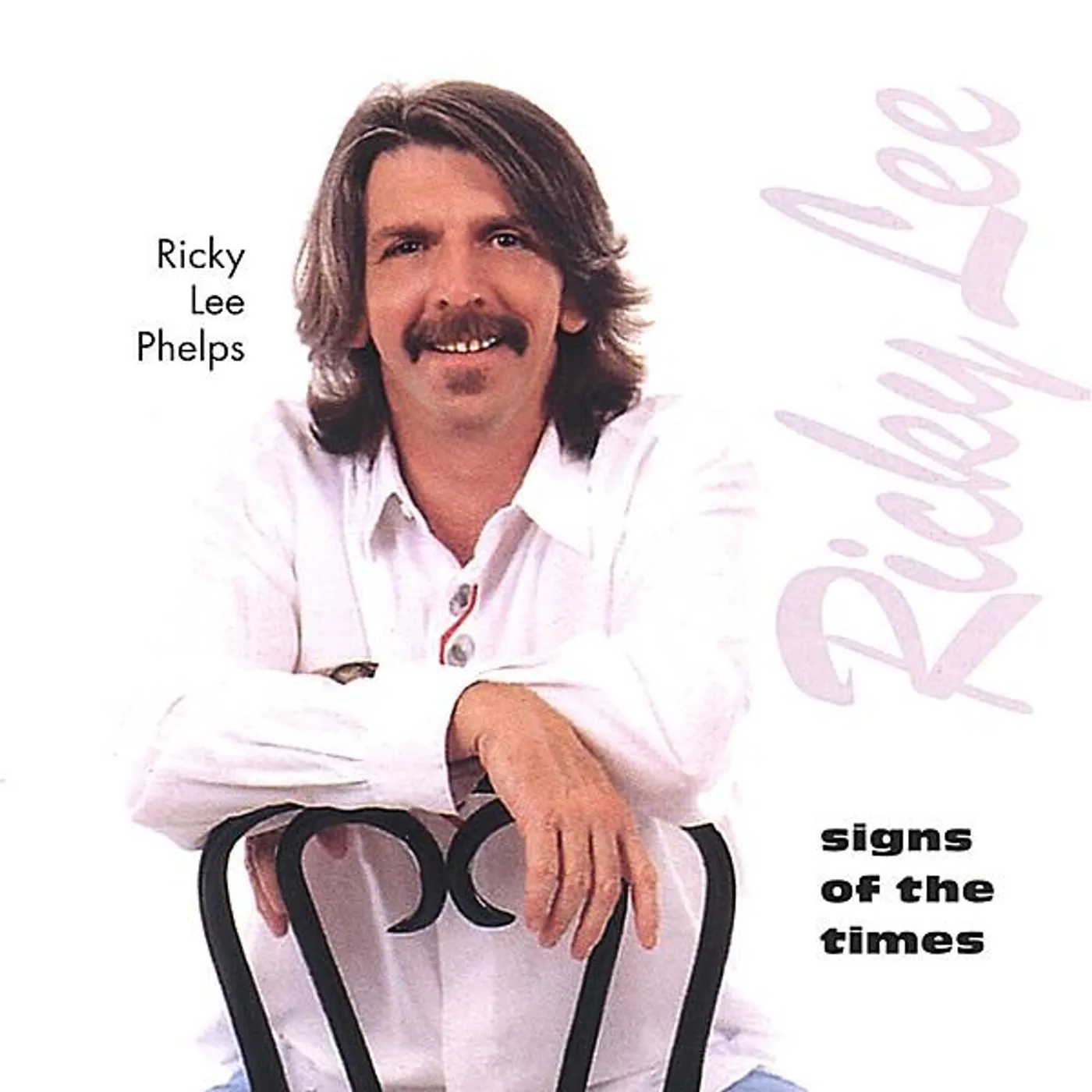 Ricky Lee Phelps SIGNS OF THE TIMES CD