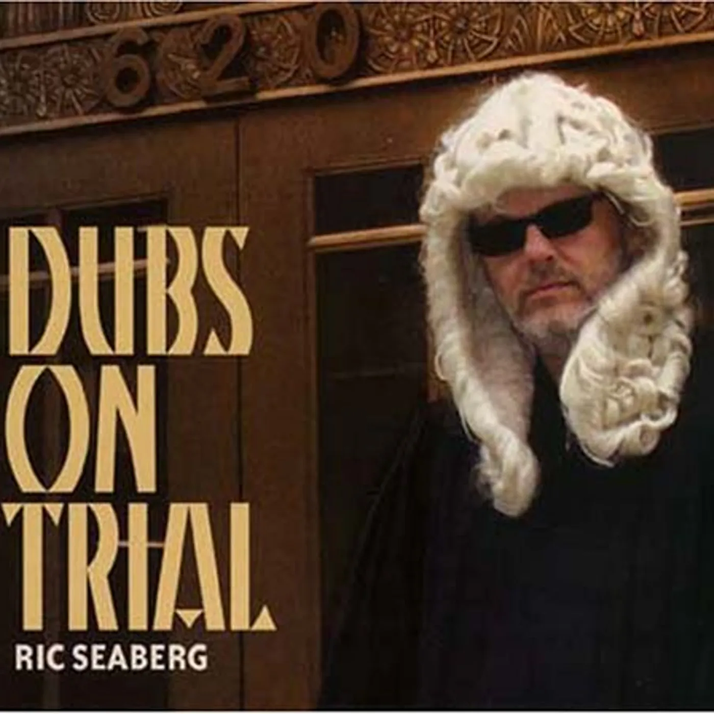 Ric Seaberg DUBS ON TRIAL CD