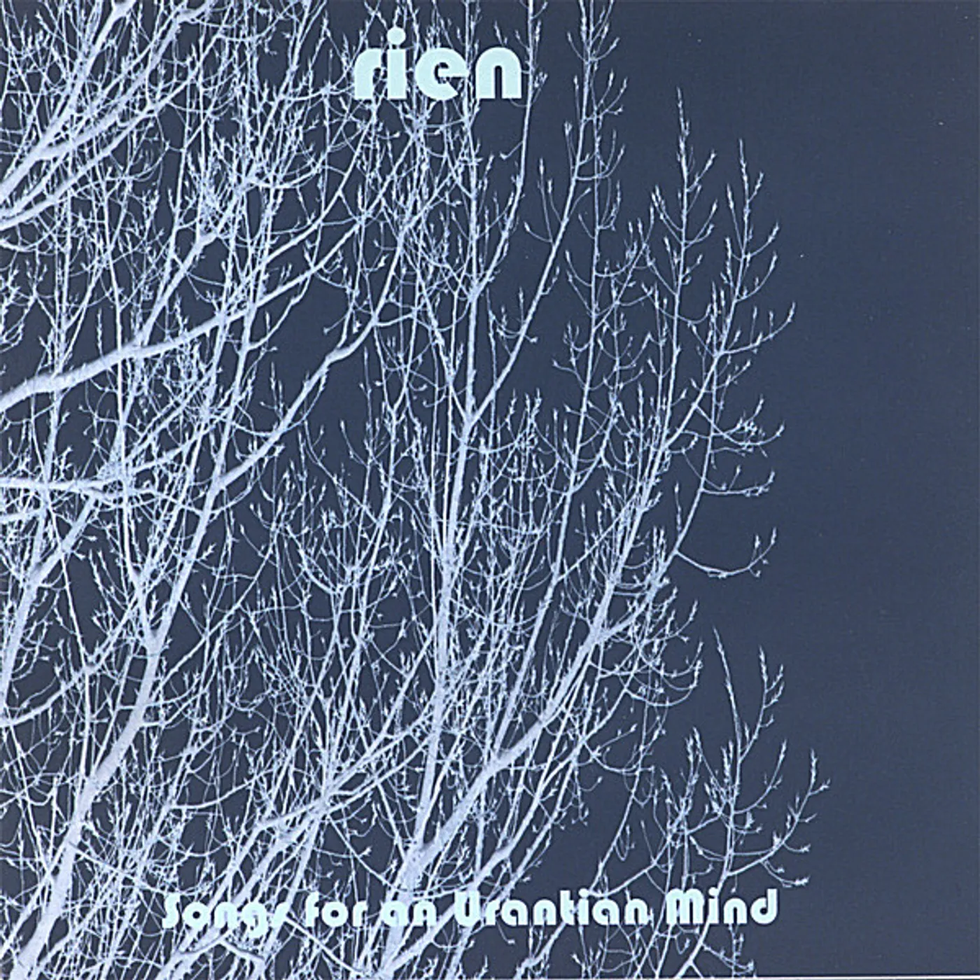 RIEN SONGS FOR AN URANTIAN MIND CD