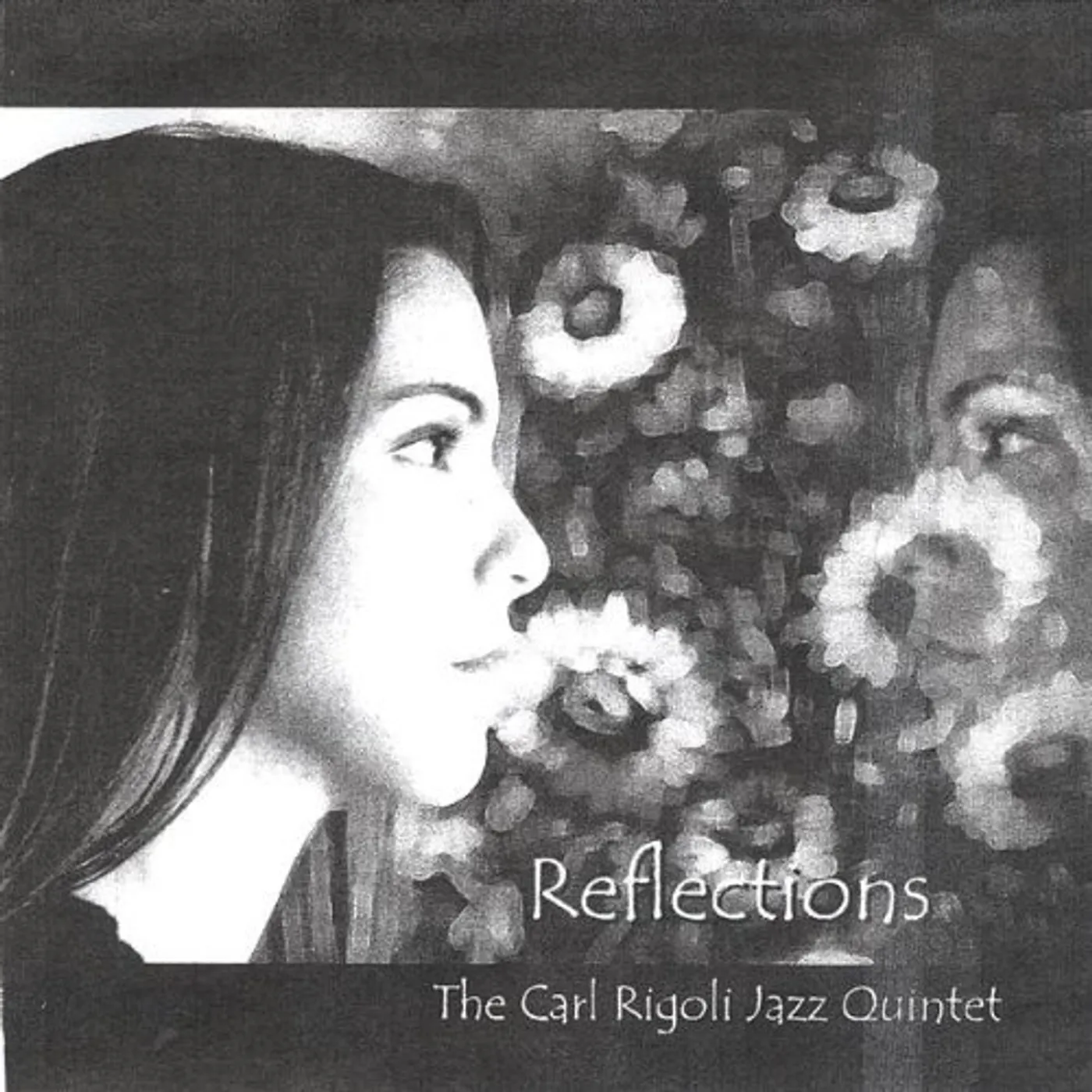 Carl Rigoli REFLECTIONS CD