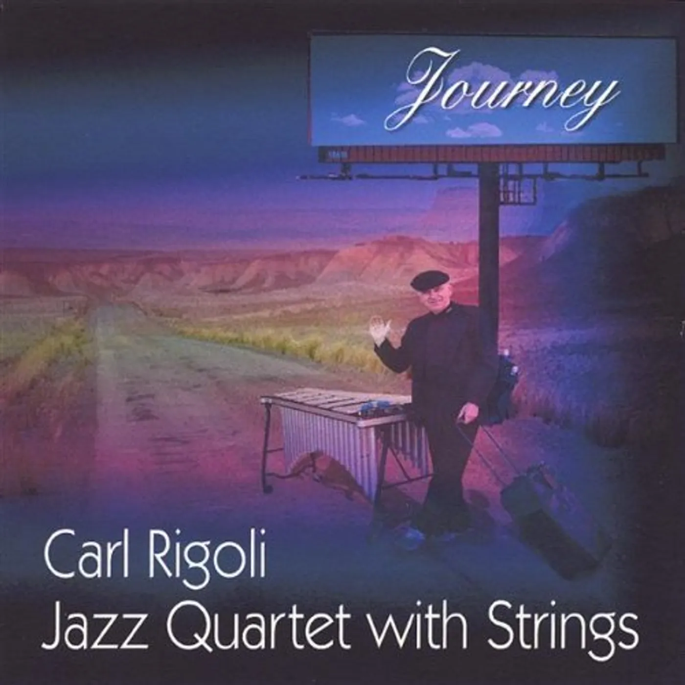 Carl Rigoli JOURNEY CD
