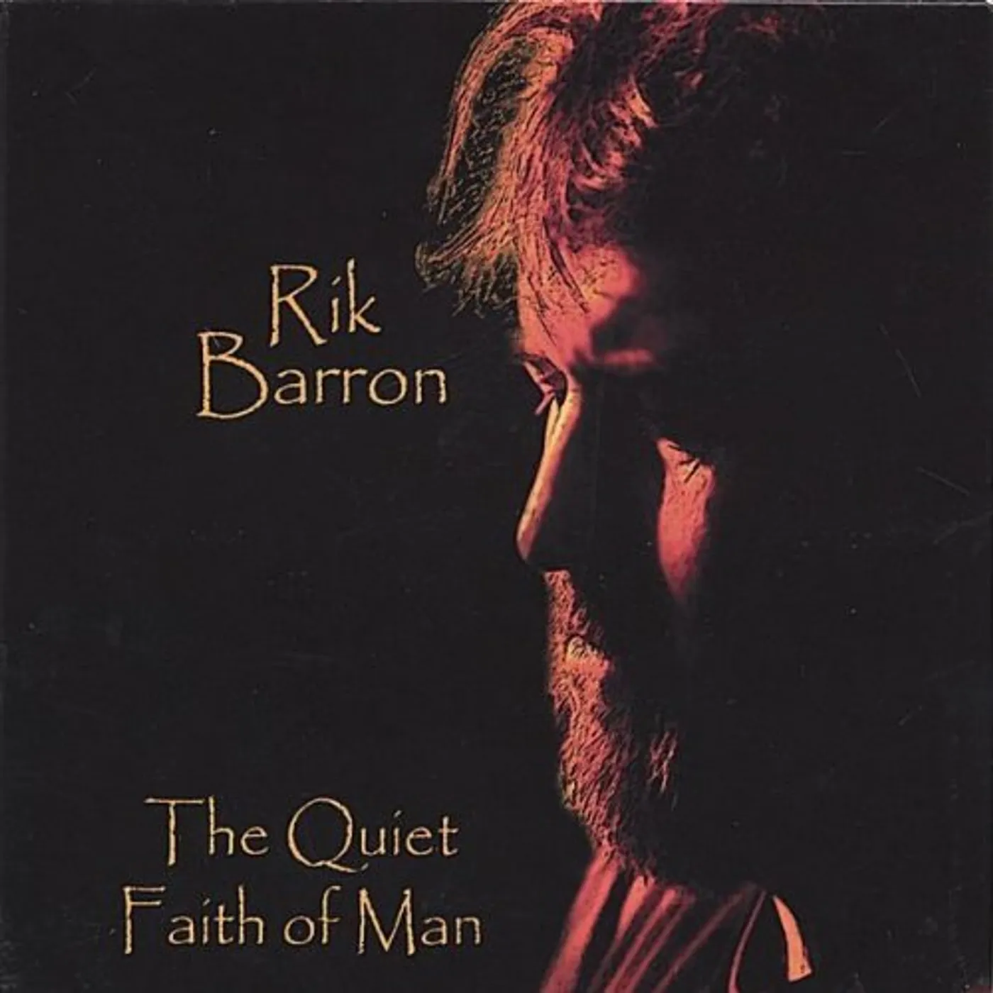 Rik Barron QUIET FAITH OF MAN CD
