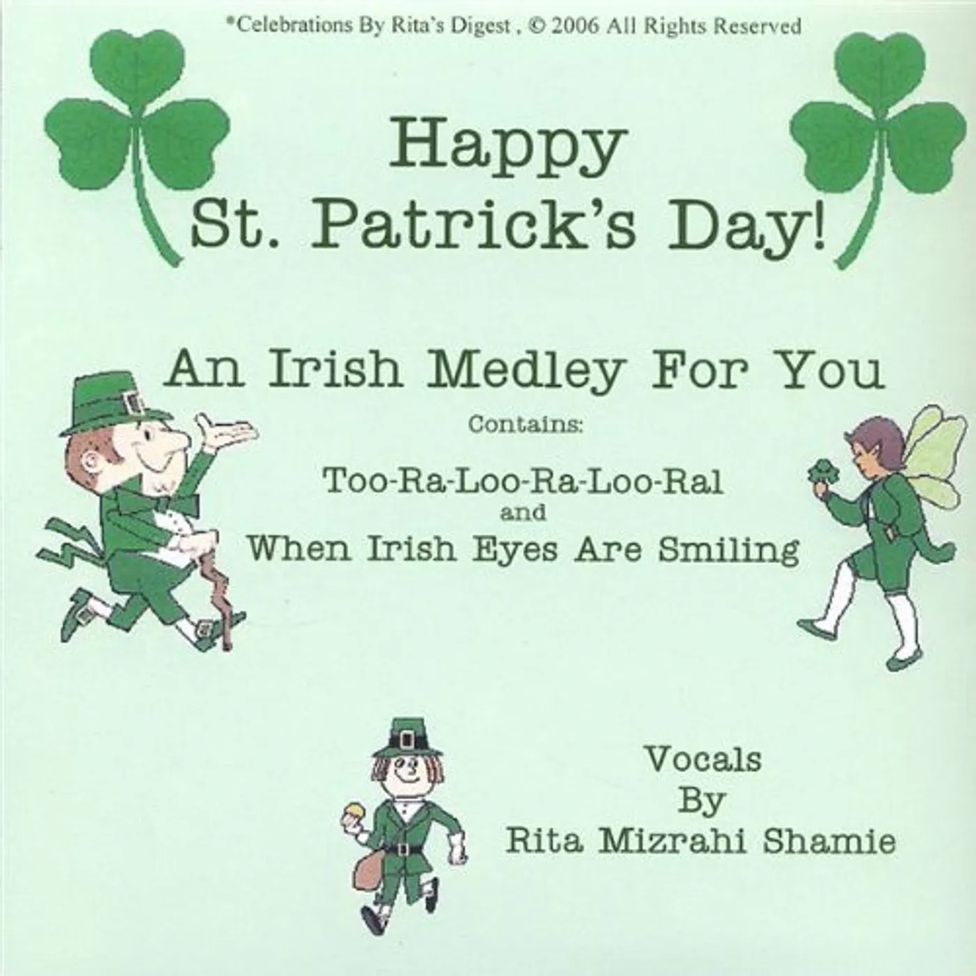 Rita Mizrahi Shamie HAPPY ST. PATRICK'S DAY. TWO SONGS & A POEM FOR TH CD
