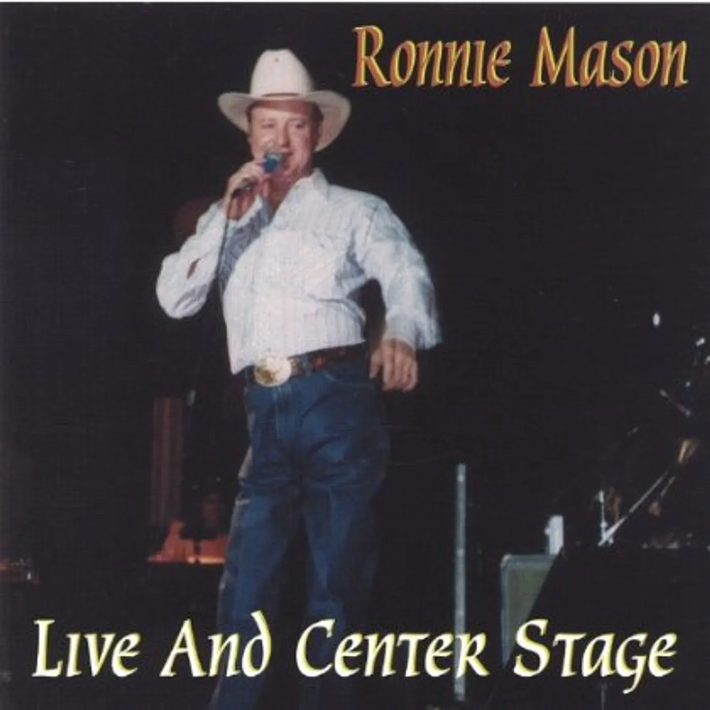 Ronnie Mason LIVE & CENTER STAGE CD
