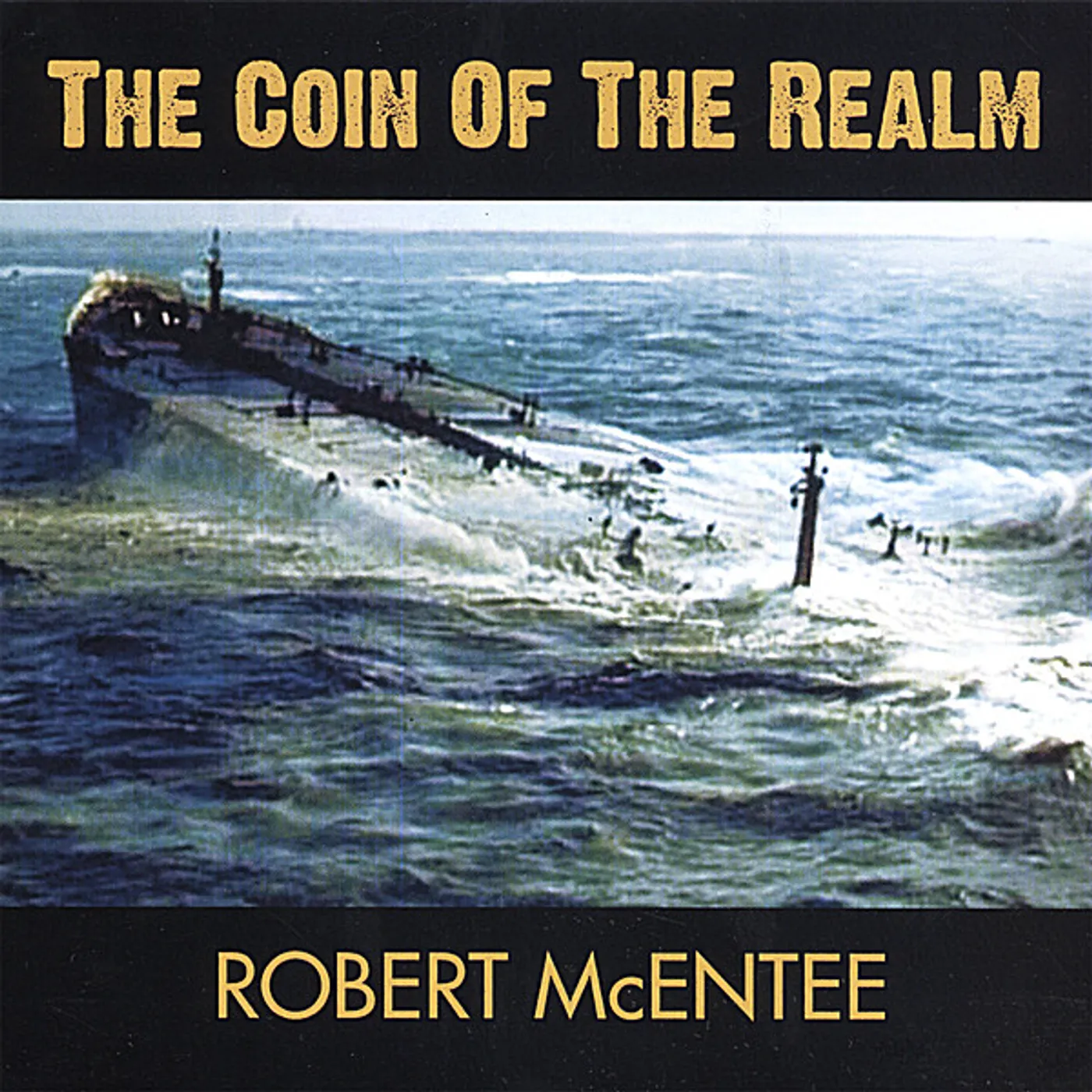 Robert McEntee COIN OF THE REALM CD