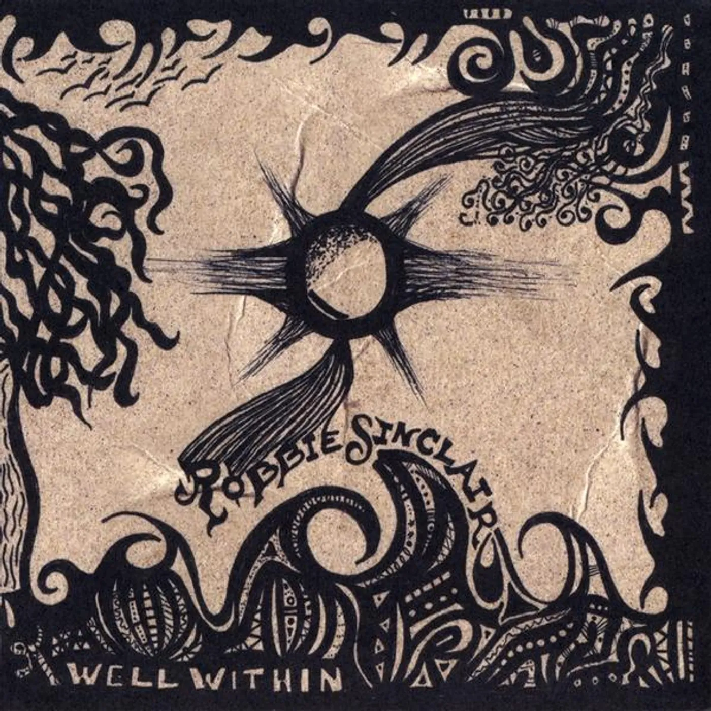 Robbie Sinclair WELL WITHIN CD