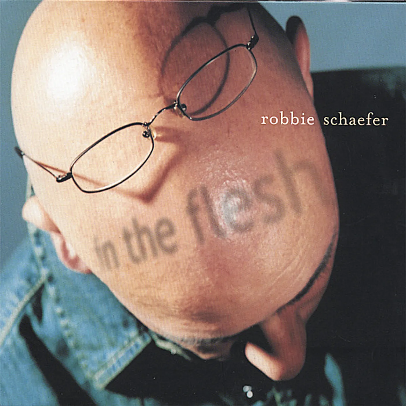 Robbie Schaefer IN THE FLESH CD