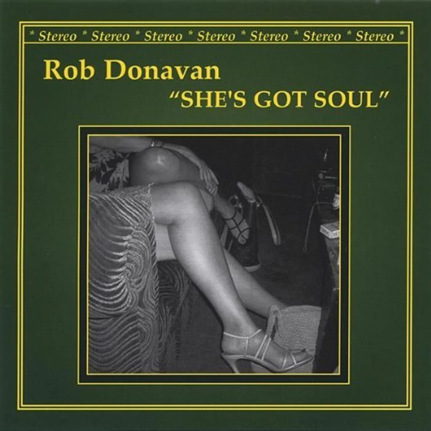 Rob Donavan SHE'S GOT SOUL CD