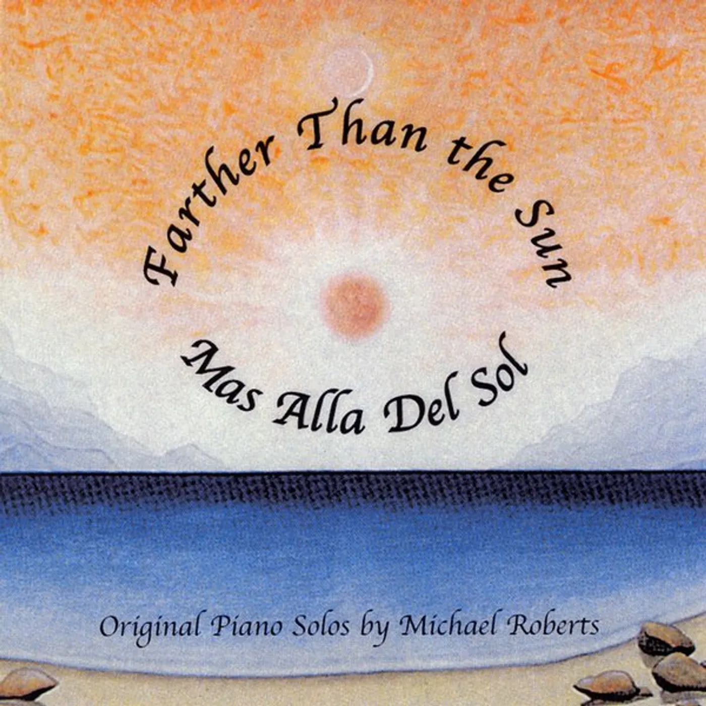 Michael Roberts FARTHER THAN THE SUN CD