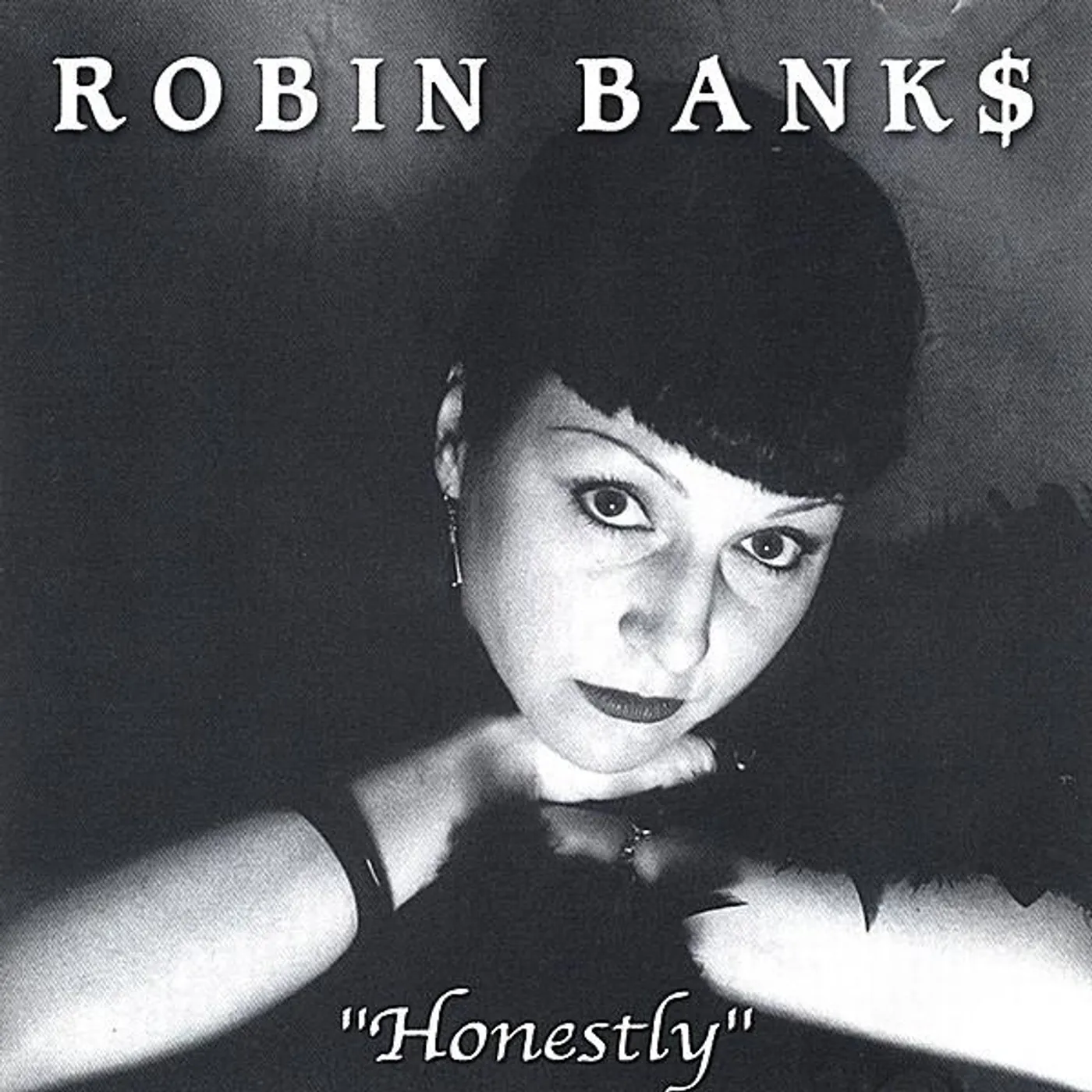 Robin Banks HONESTLY CD