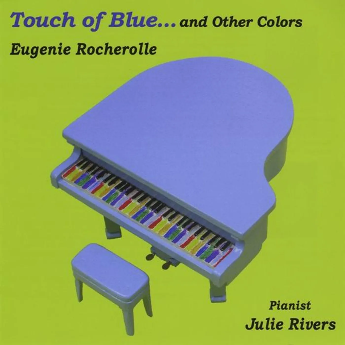 Julie Rivers TOUCH OF BLUEAND OTHER COLORS CD