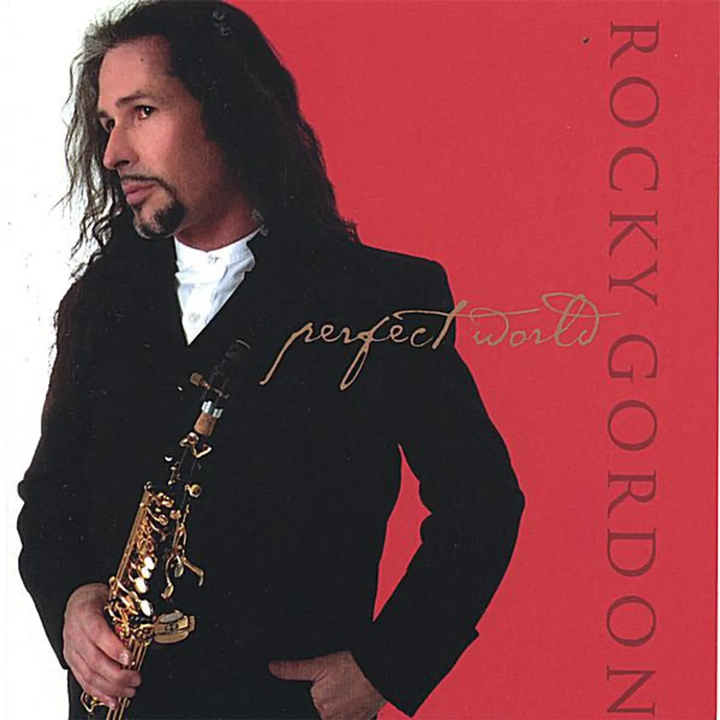 Rocky Gordon PERFECT WORLD CD