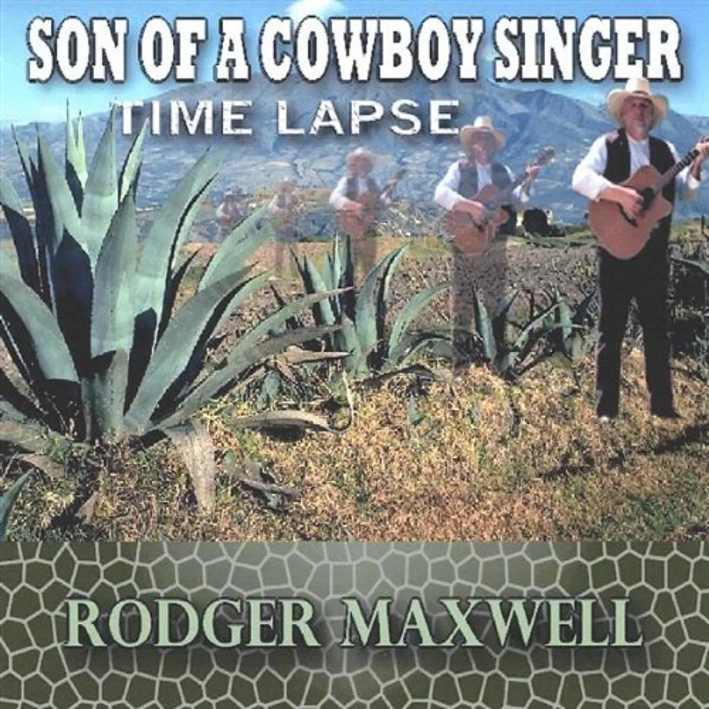 Rodger Maxwell SON OF A COWBOY SINGER CD