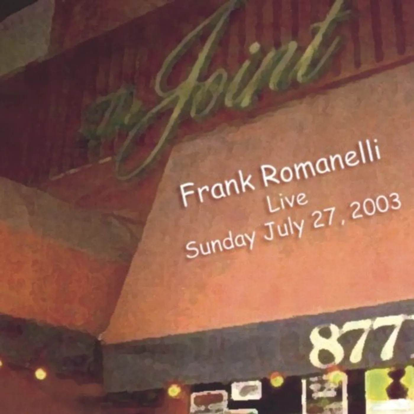 Frank Romanelli LIVE AT THE JOINT CD