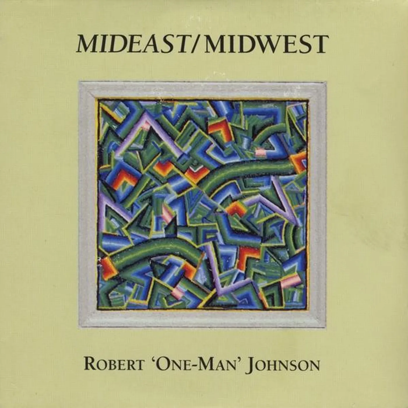 Robert One-Man Johnson MIDEAST/MIDWEST CD