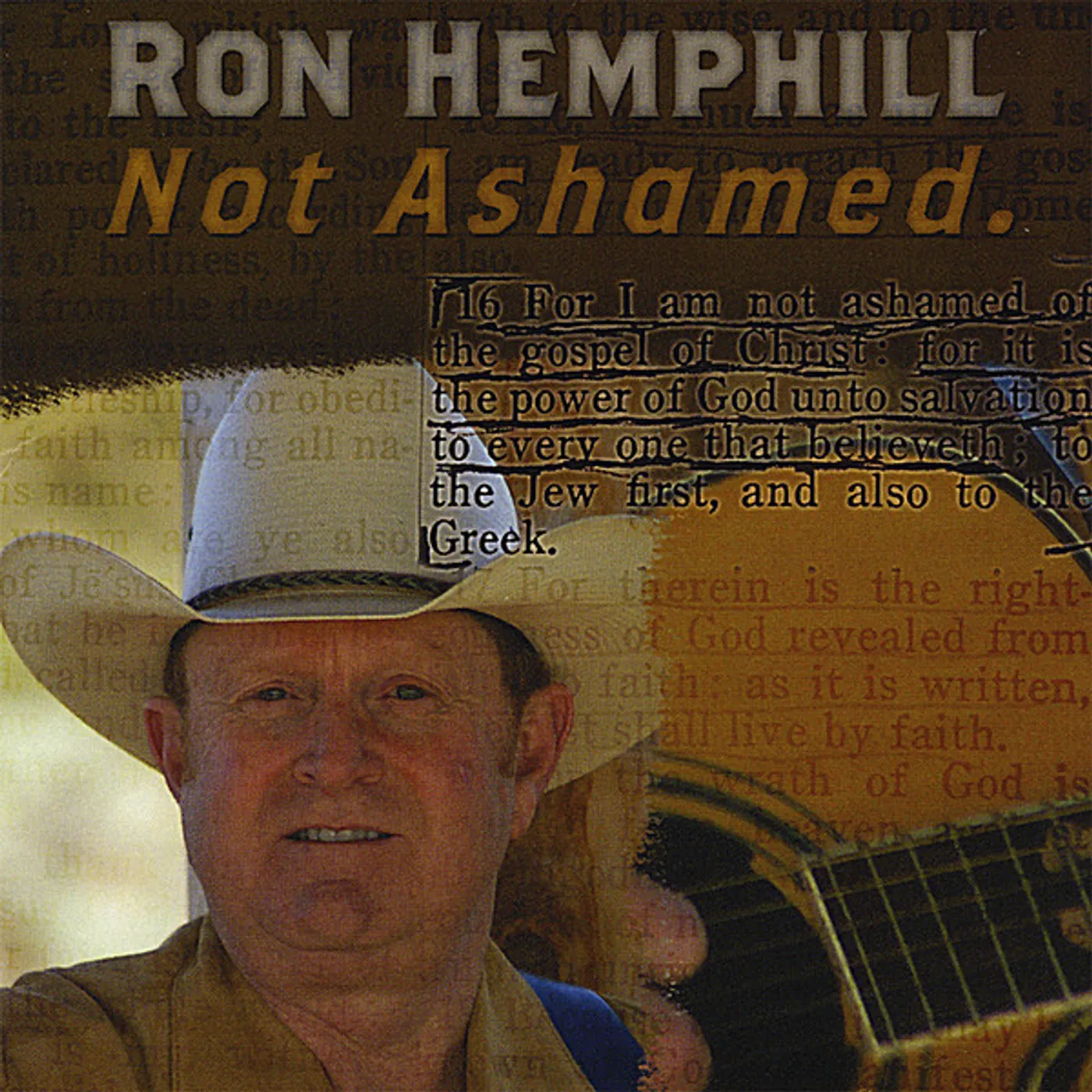 Ron Hemphill NOT ASHAMED CD