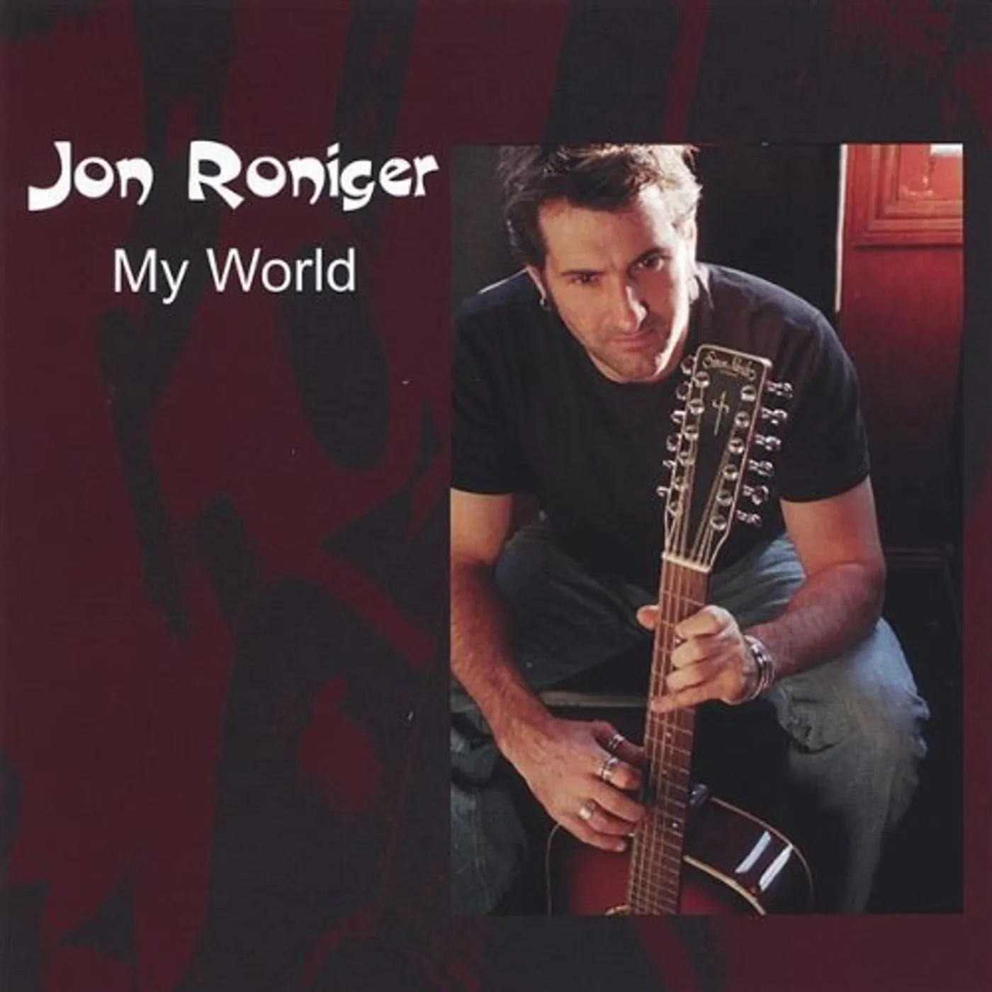 Jon Roniger MY WORLD CD