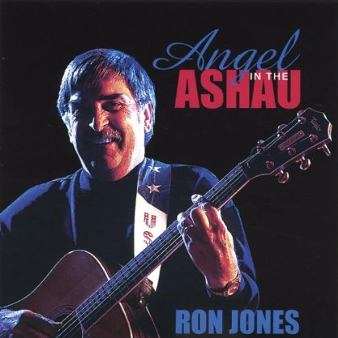 Ron Jones ANGEL IN THE ASHAU CD