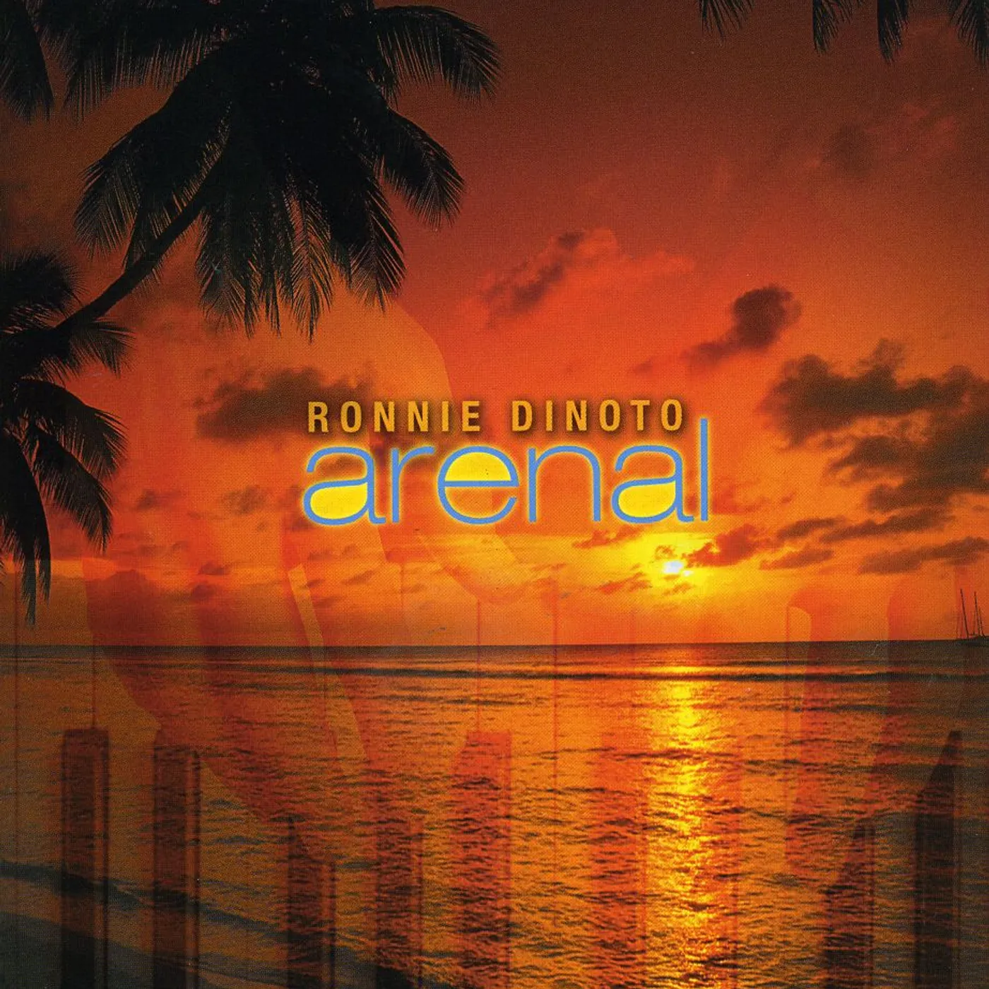 Ronnie Dinoto ARENAL CD