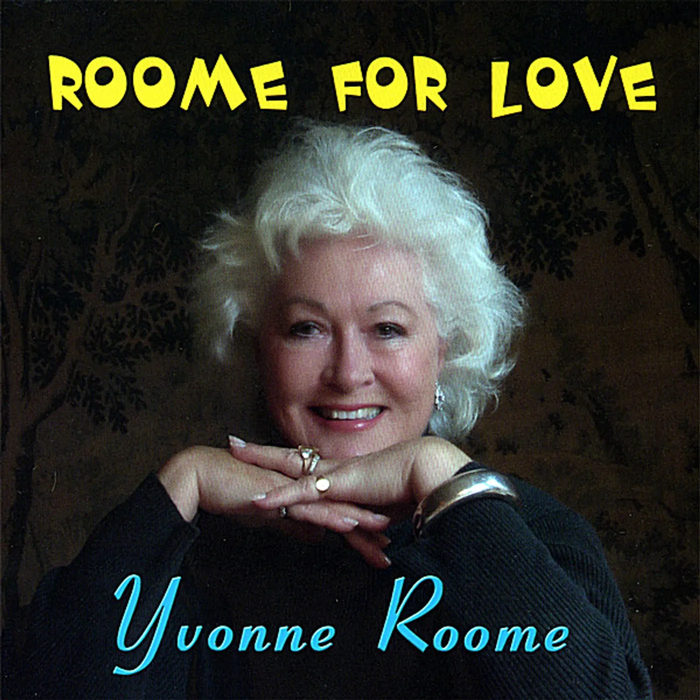 Yvonne Roome ROOME FOR LOVE CD
