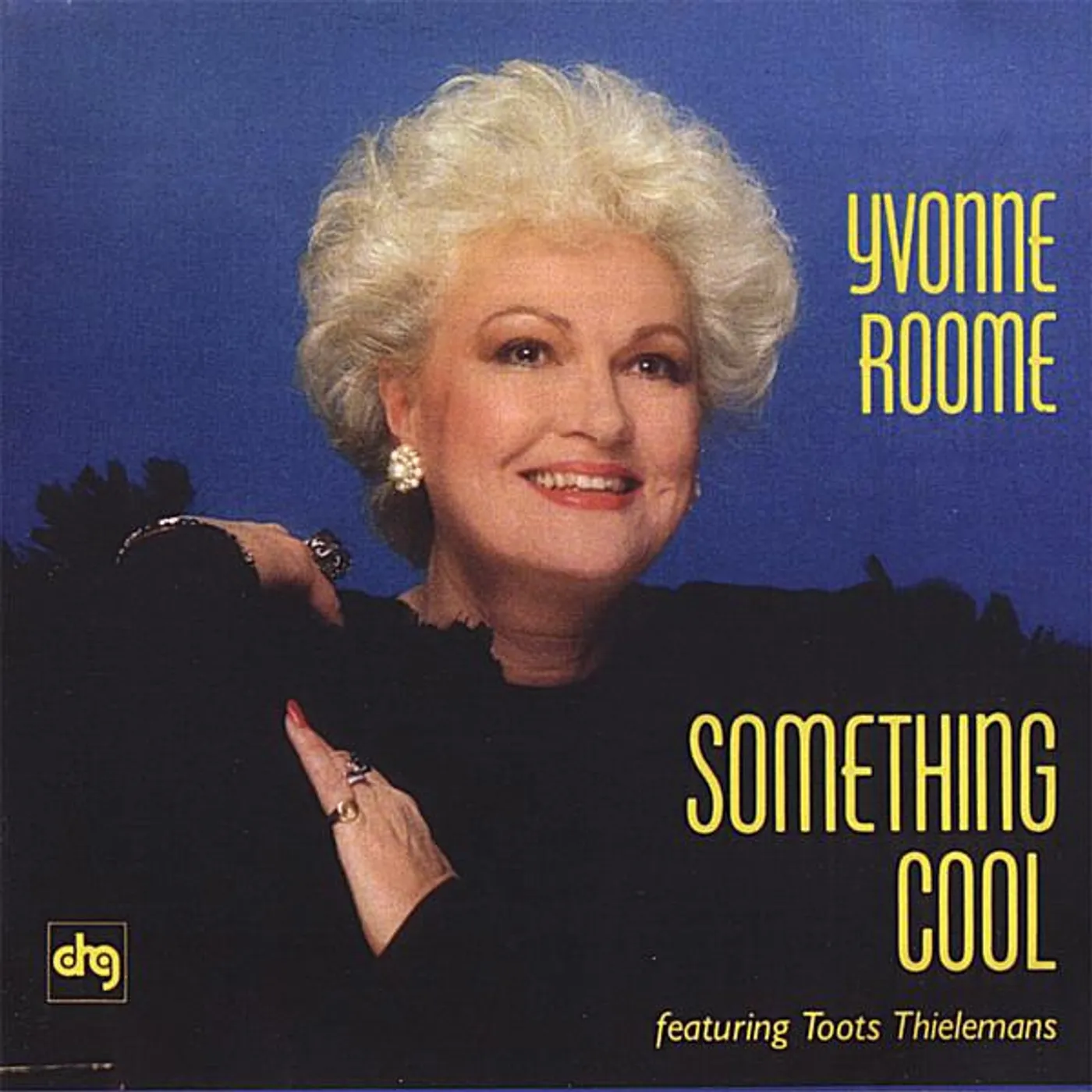 Yvonne Roome SOMETHING COOL CD