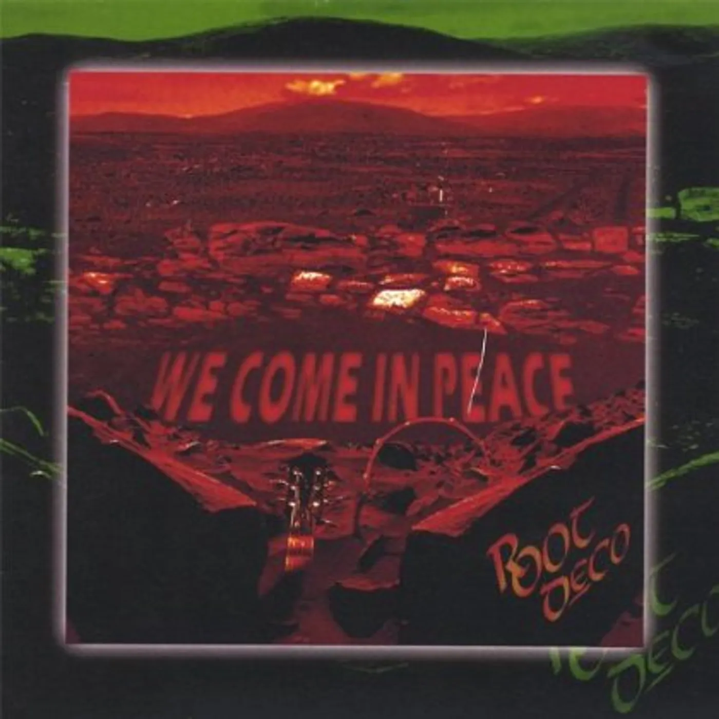 Root Deco WE COME IN PEACE CD