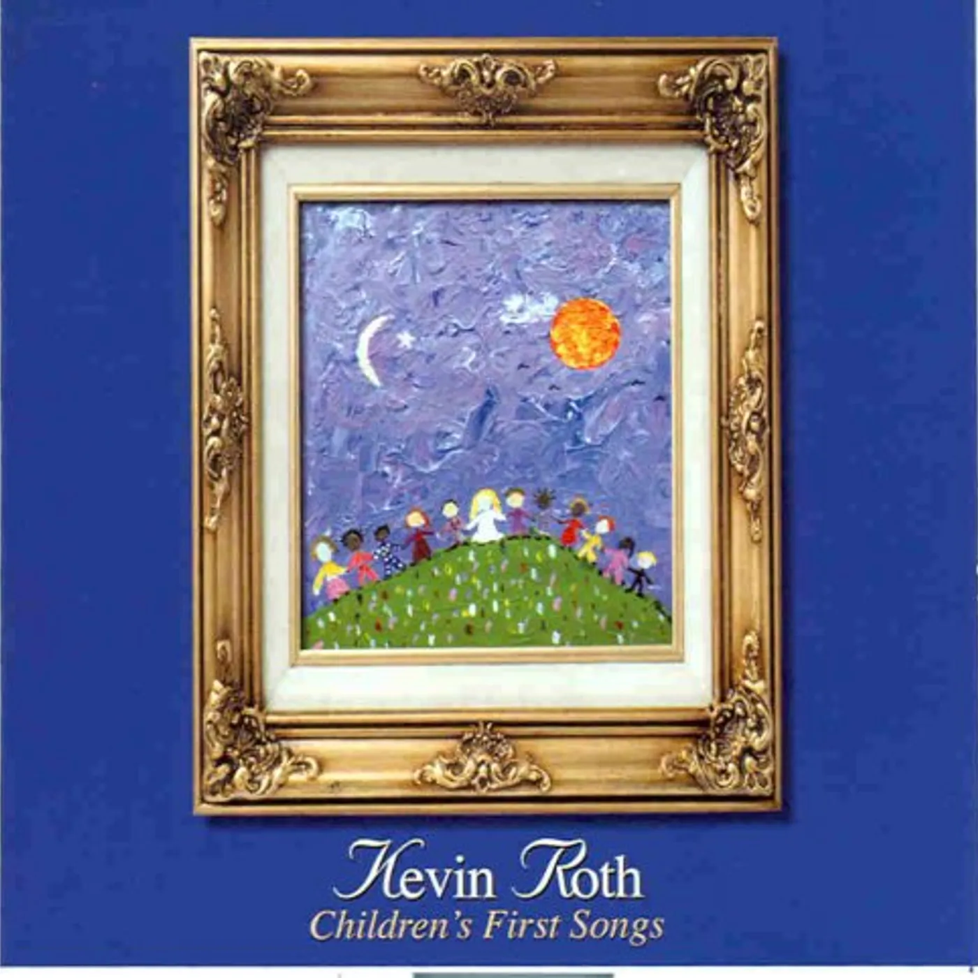Kevin Roth CHILDRENS FIRST SONGS CD