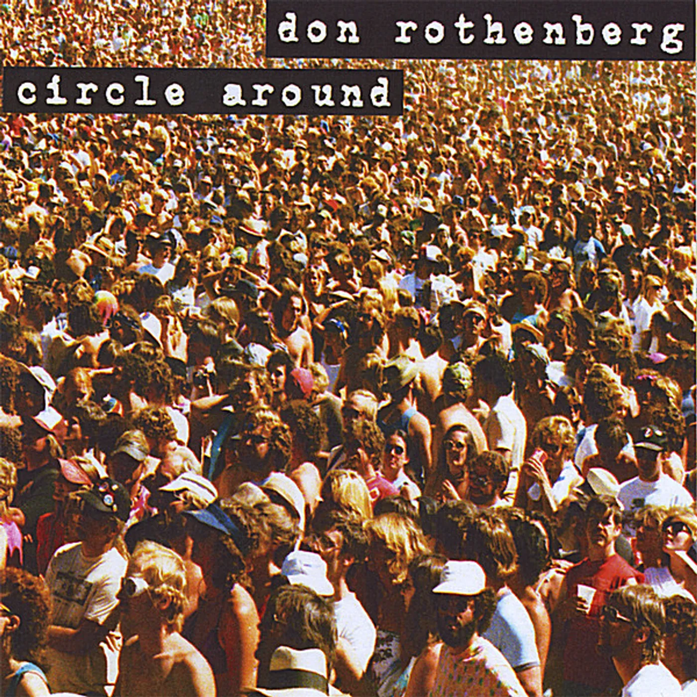 Don Rothenberg CIRCLE AROUND CD
