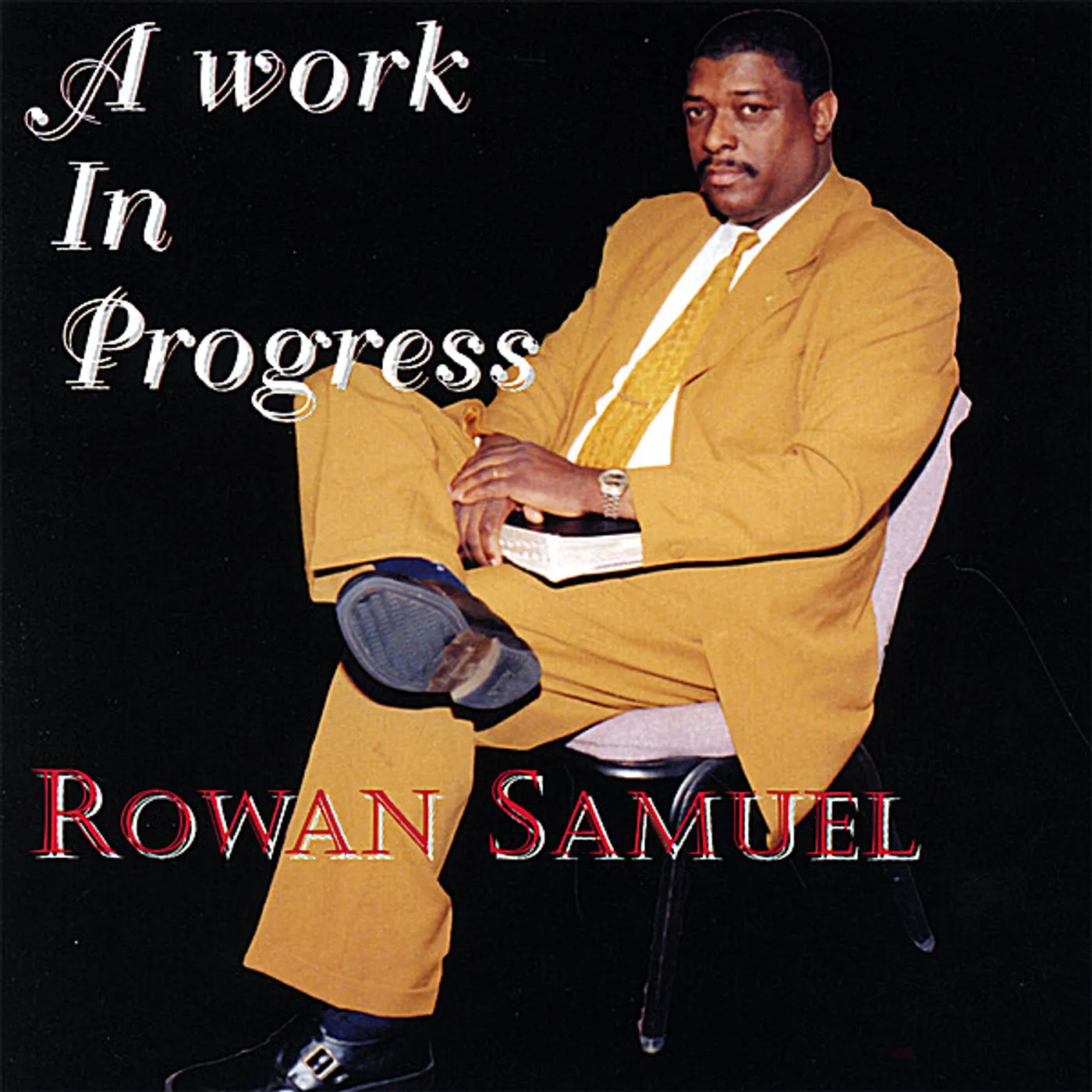 Rowan Samuel WORK IN PROGRESS CD