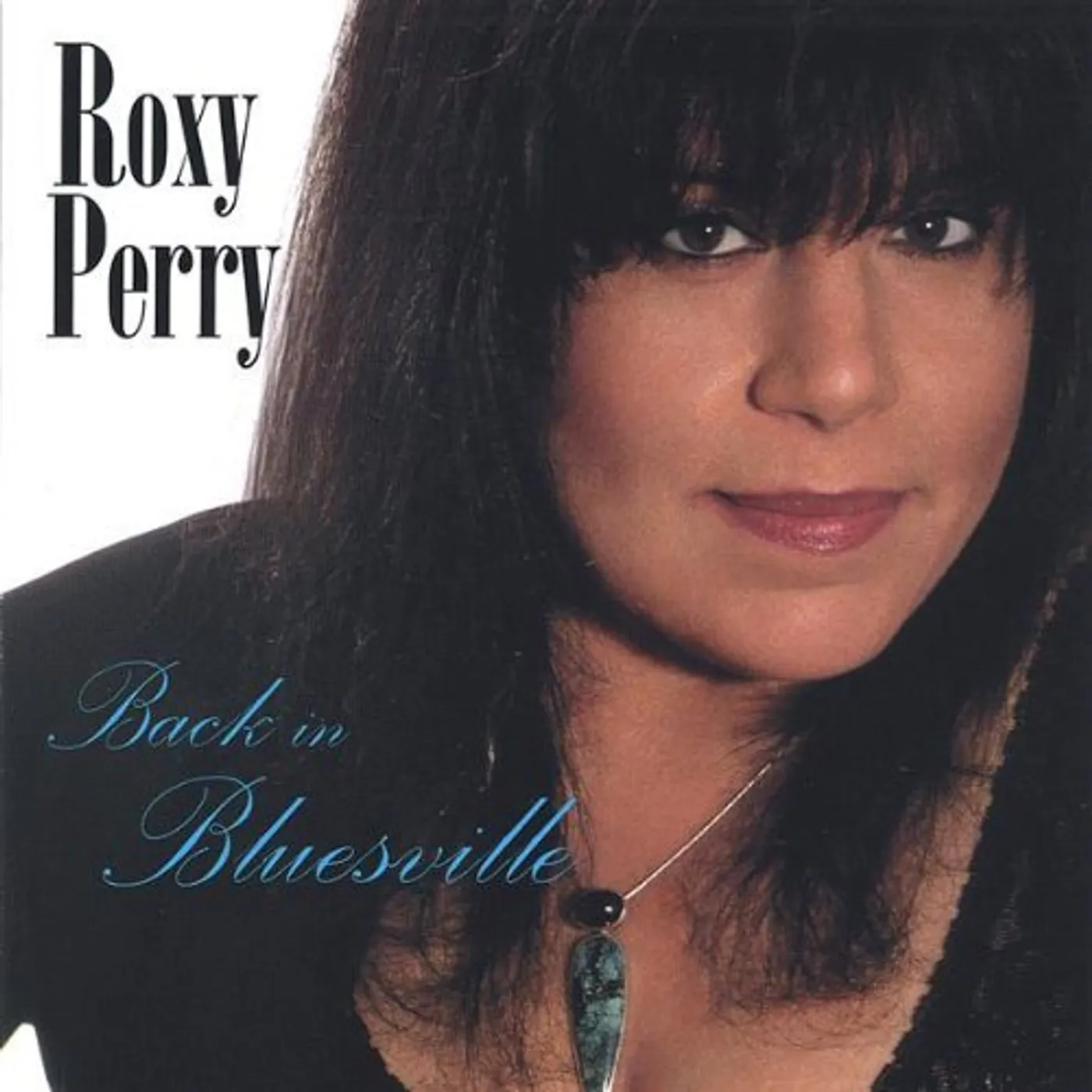 Roxy Perry BACK IN BLUESVILLE CD