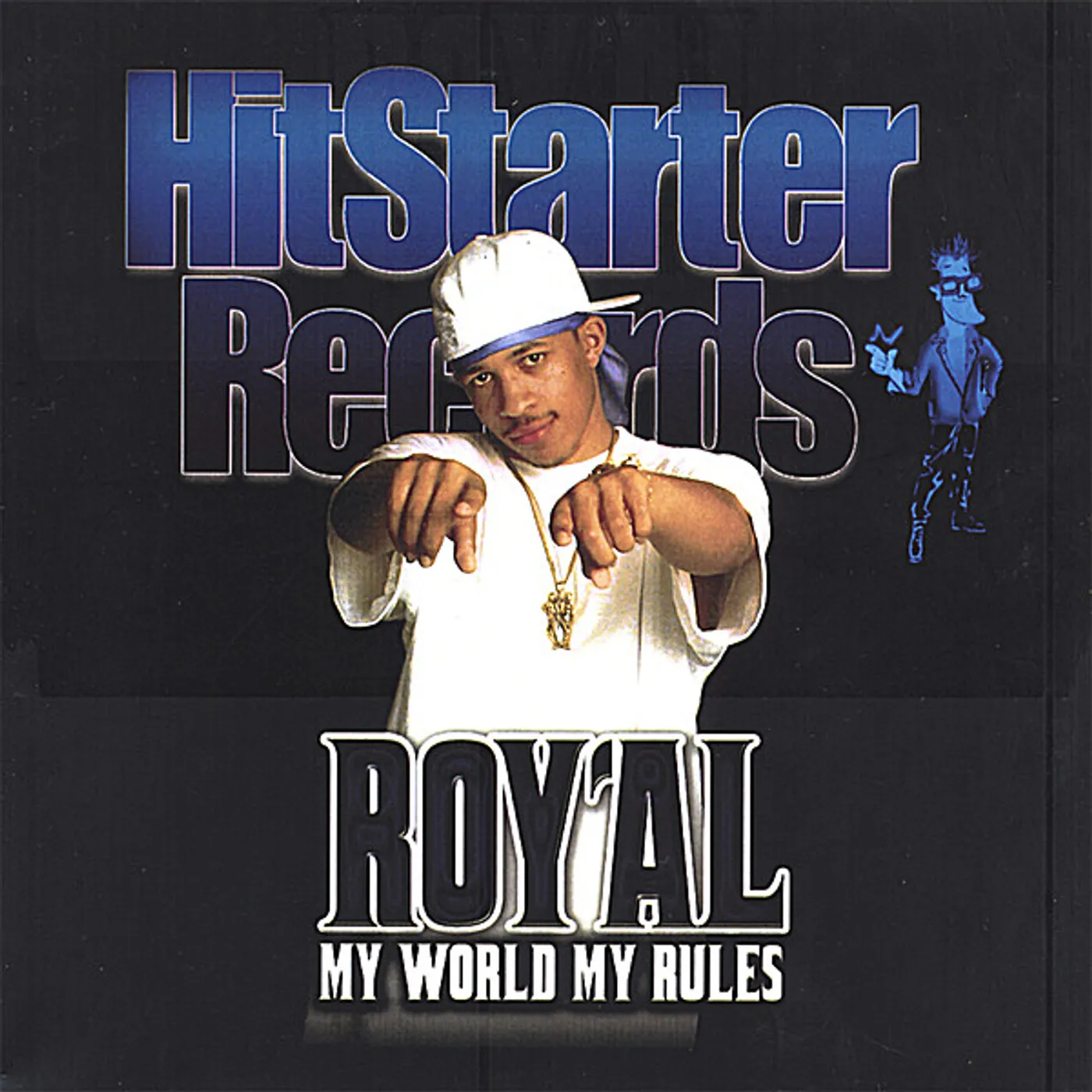 Roy-Al MY WORLD MY RULES CD